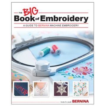 Bernina Big Book of Embroidery