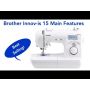 Brother Innov-is 15 Sewing Machine