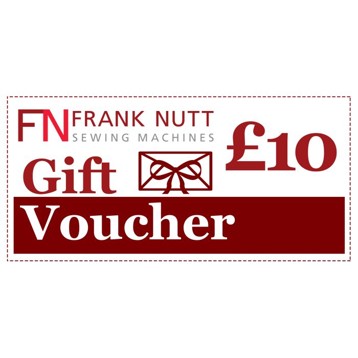 Frank Nutt Sewing Machines Gift Voucher £10